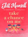Take a Chance on Me (eBook)